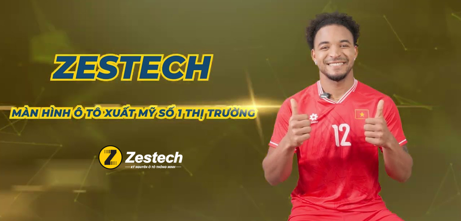 Zestech Nguyễn Xuân Son 2025